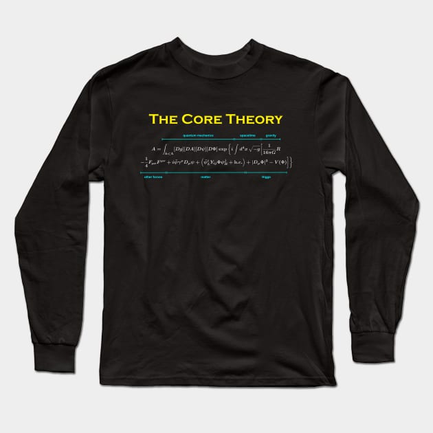 The Core Theory (light text) Long Sleeve T-Shirt by Sean Carroll